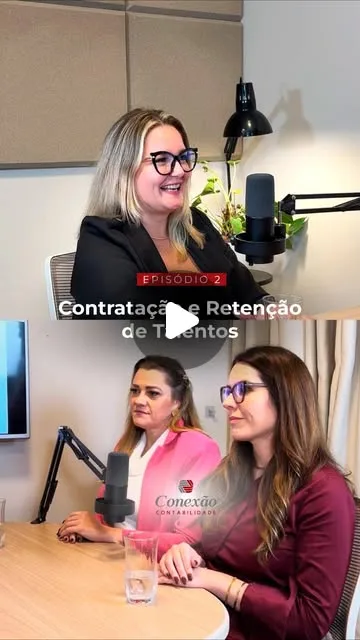 Lidiane Delcastanher no episódio 2 do podcast Conexão Contabilidade, sobre contratação e retenção de talentos